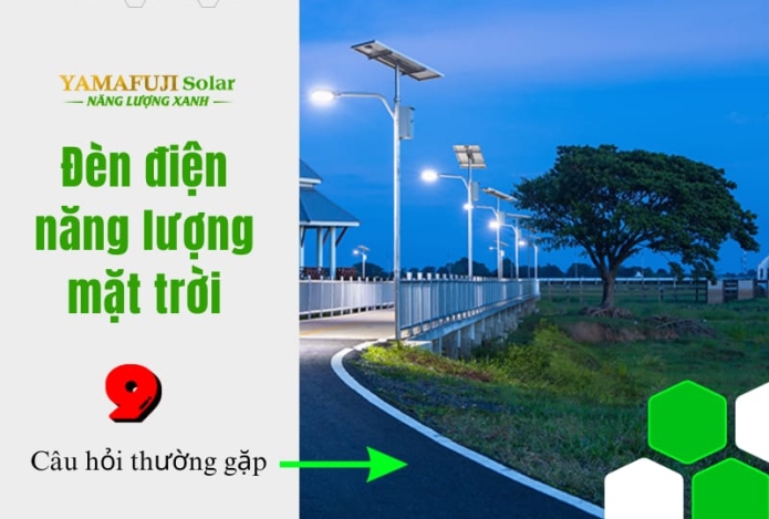 9 câu hỏi thường gặp khi mua đèn năng lượng mặt trời