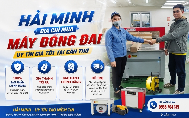 Hải Minh – Địa chỉ mua máy đóng đai uy tín giá tốt tại Cần Thơ