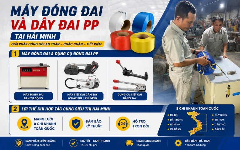 Máy đóng đai và dây đai PP tại Hải Minh