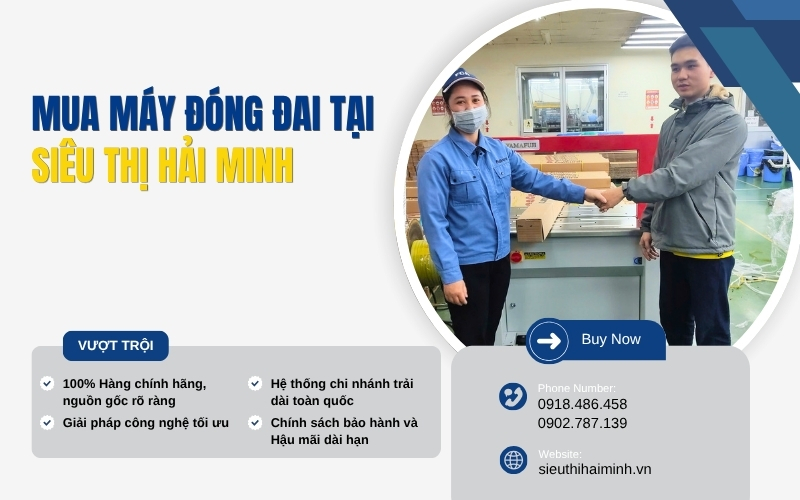 Tại sao nên mua máy đóng đai năm 2026 tại Siêu thị Hải Minh