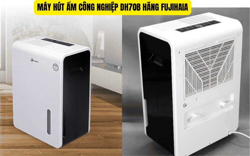 Máy hút độ ẩm công nghiệp DH70B hãng FUJIHAIA