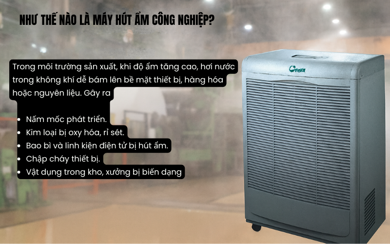 Như thế nào là máy hút ẩm công nghiệp?