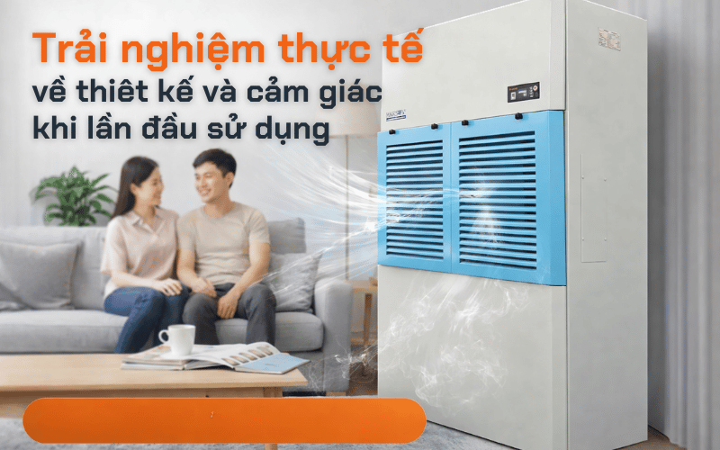 Trải nghiệm thực tế về thiết kế và cảm giác khi lần đầu sử dụng