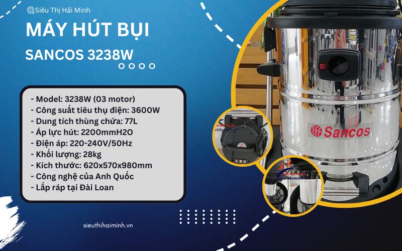Thông số kỹ thuật của máy hút bụi công nghiệp Sancos 3238W
