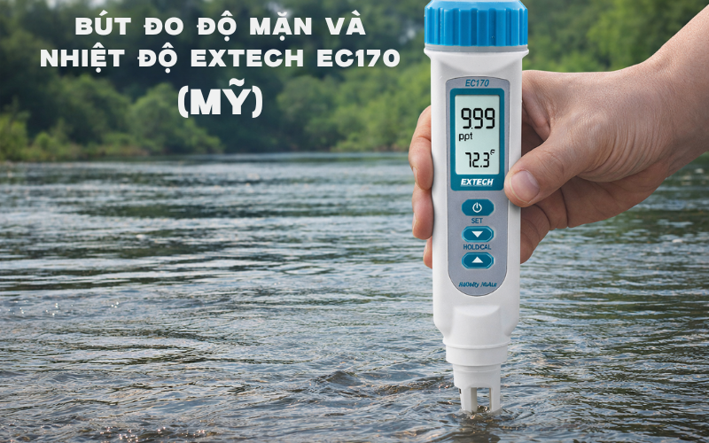 Bút đo độ mặn và nhiệt độ EXTECH EC170 (Mỹ)