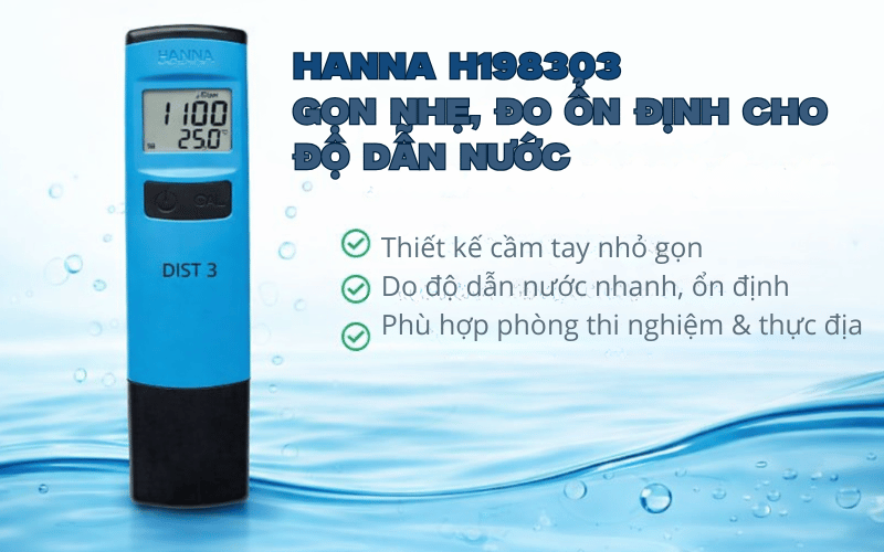 Hanna HI98303 gọn nhẹ, đo ổn định cho độ dẫn nước