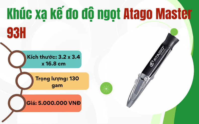 Khúc xạ kế đo độ ngọt Atago Master 93H