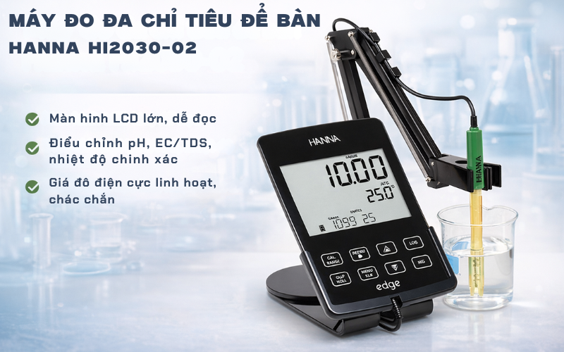 Máy đo đa chỉ tiêu để bàn Hanna HI2030-02