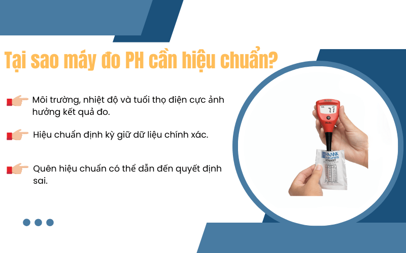 Tại sao máy đo PH cần hiệu chuẩn?