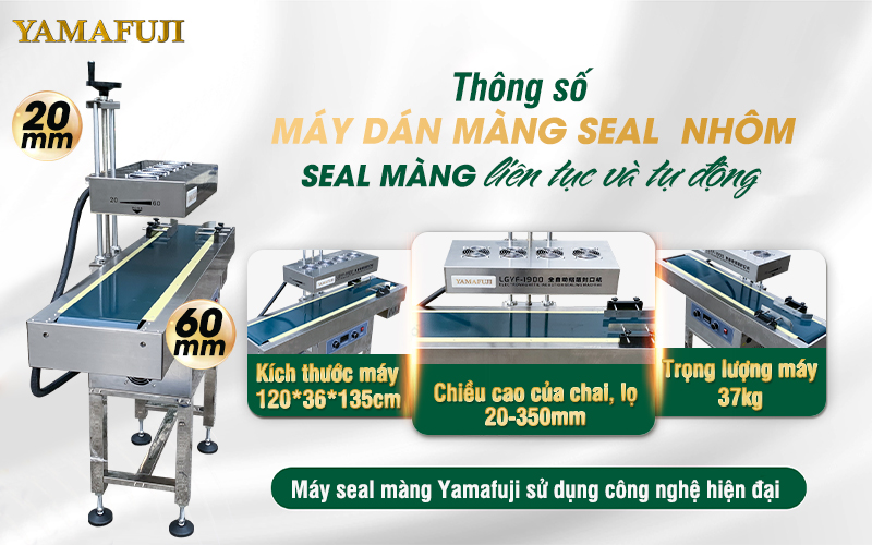 Thông số kĩ thuật Máy dán màng seal Yamafuji LGYF-1900A