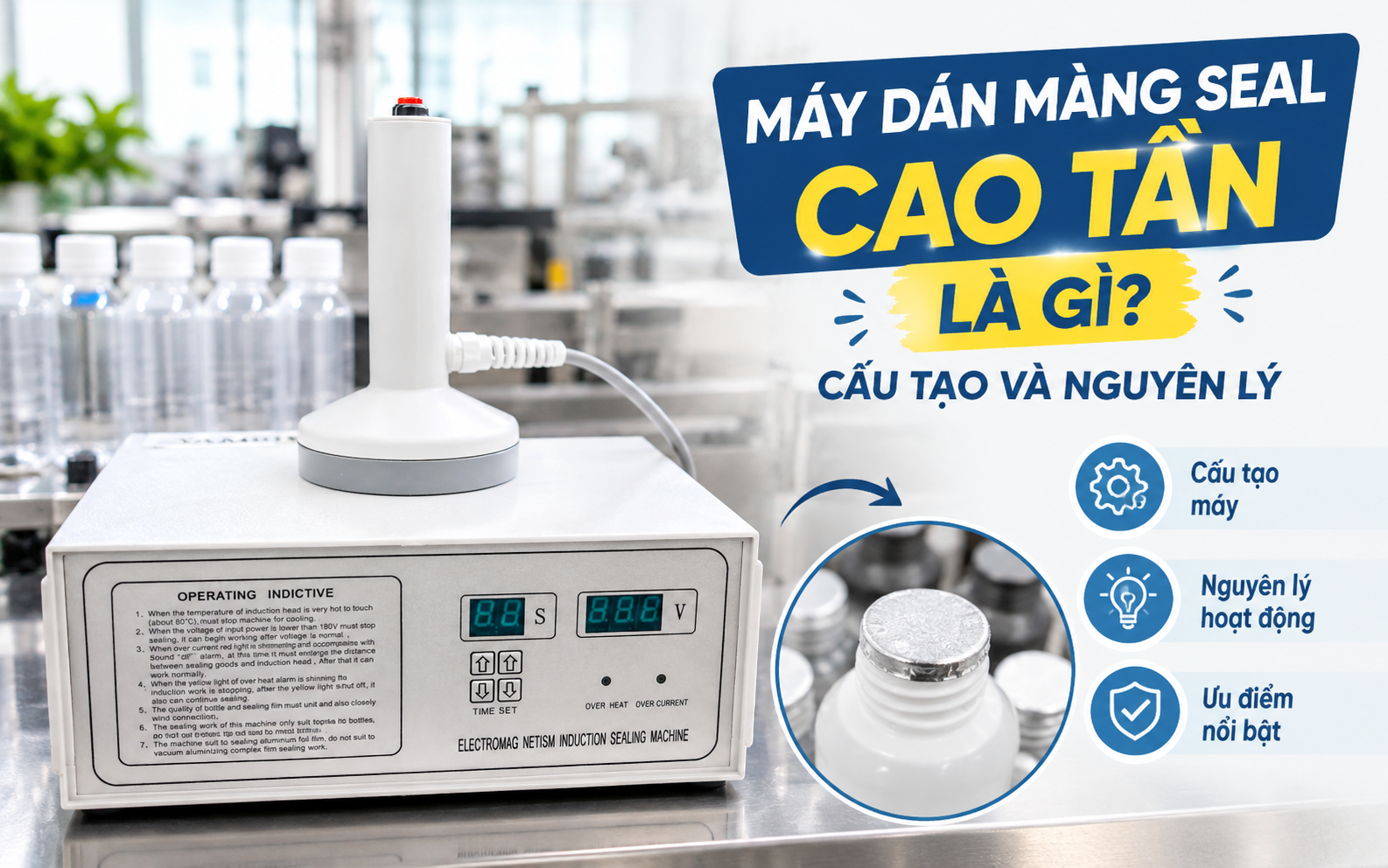 Máy dán màng seal cao tần là gì? cấu tạo và nguyên lý