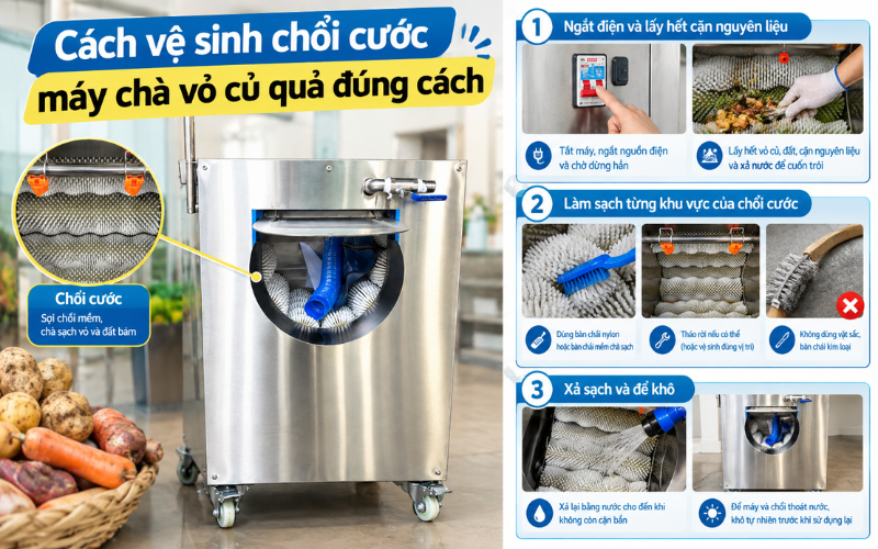Cách vệ sinh chổi cước máy chà vỏ củ quả đúng cách