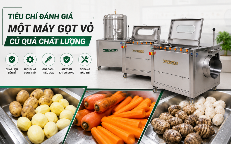 Tiêu chí đánh giá một máy gọt vỏ củ quả chất lượng