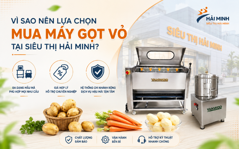  Vì sao nên lựa chọn mua máy gọt vỏ tại Siêu Thị Hải Minh