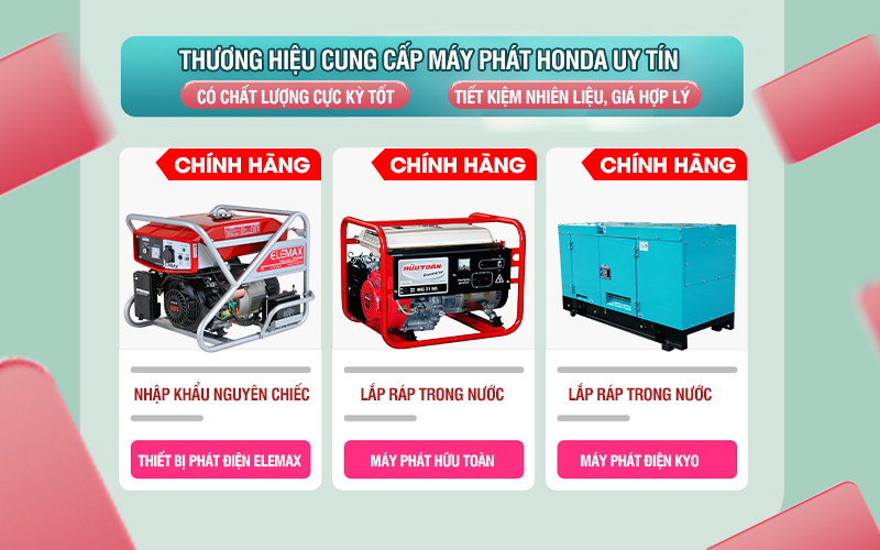 Thương hiệu cung cấp máy phát Honda uy tín hiện nay
