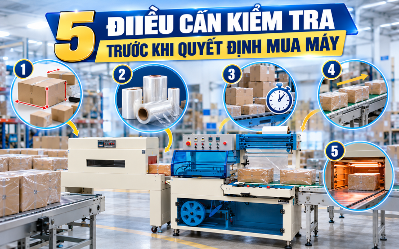 Điều cần kiểm tra trước khi quyết định mua máy