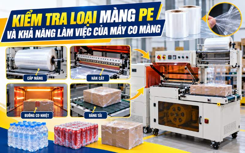Chọn máy có buồng co và hệ thống nhiệt phù hợp