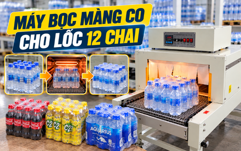 Máy bọc màng co cho lốc 12 chai