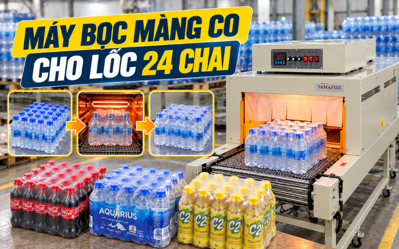 Máy bọc màng co cho lốc 24 chai