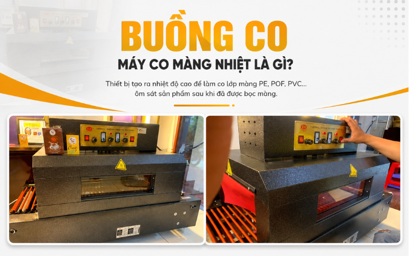 Buồng co máy co màng nhiệt là gì