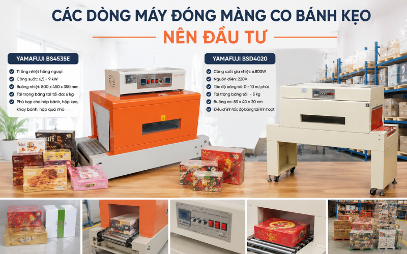 Các dòng máy đóng màng co bánh kẹo nên đầu tư