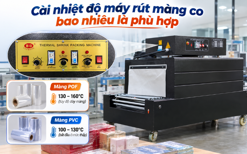 Cách chỉnh nhiệt độ cho màng POF