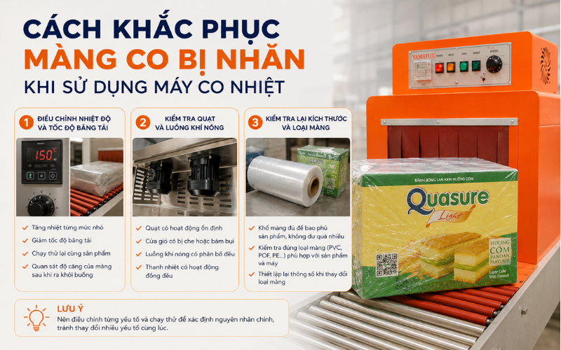 Cách khắc phục màng co bị nhăn khi sử dụng máy co nhiệt
