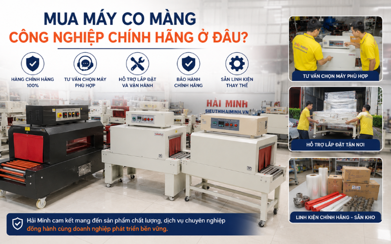 Mua máy co màng công nghiệp chính hãng ở đâu