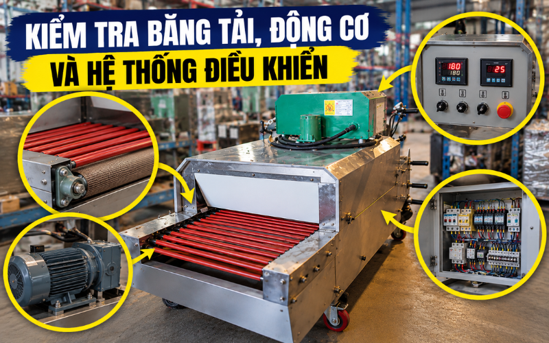 Kiểm tra băng tải, động cơ và hệ thống điều khiển