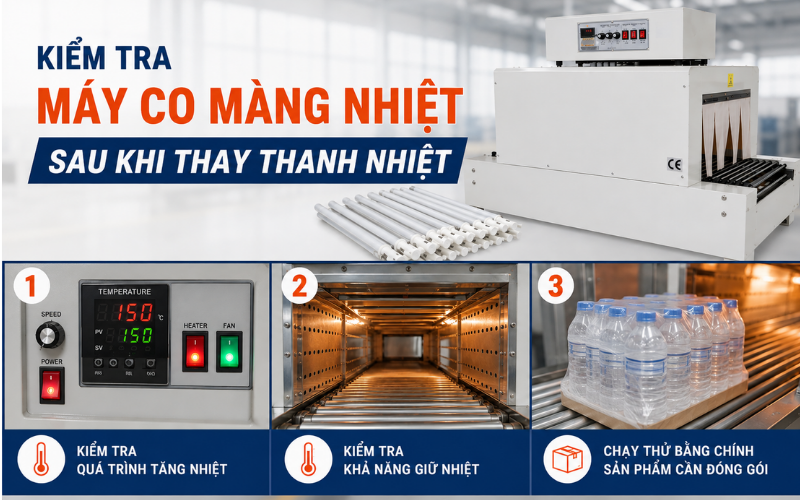 Kiểm tra máy co màng nhiệt sau khi thay thanh nhiệt