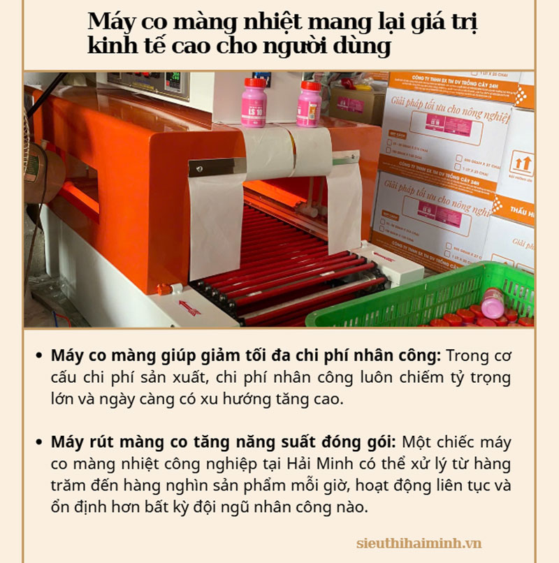 Máy co màng nhiệt mang lại giá trị kinh tế cao cho người dùng 