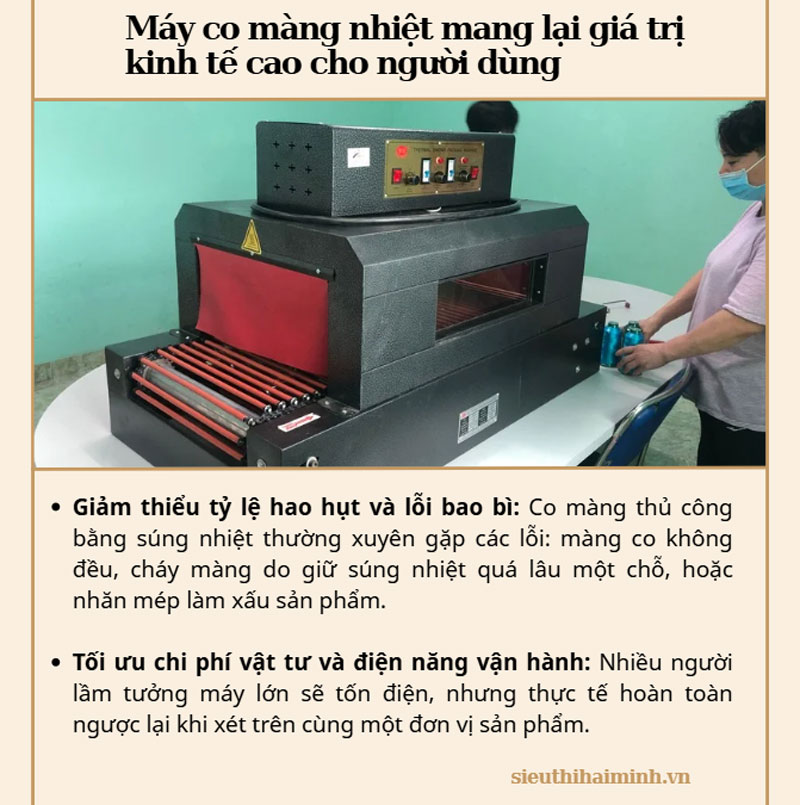 Lợi ích kinh tế khi mua máy co màng công nghiệp