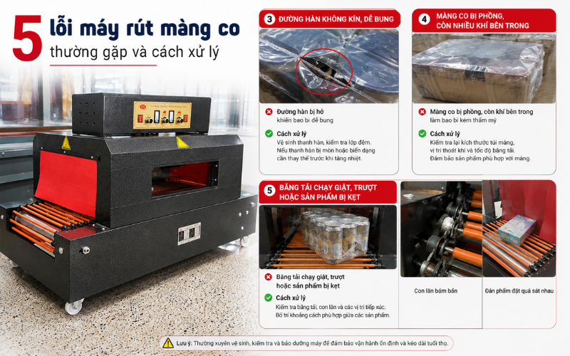 5 lỗi máy rút màng co thường gặp và cách xử lý