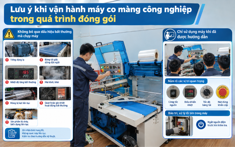 Lưu ý khi vận hành máy rút màng co công nghiệp trong quá trình đóng gói