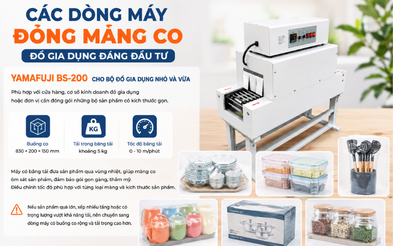 Máy đóng màng co Yamafuji BS-200 cho bộ đồ gia dụng nhỏ và vừa