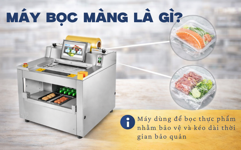Máy bọc màng là gì?