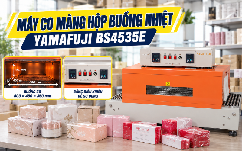 Máy co màng hộp buồng nhiệt Yamafuji BS4535E