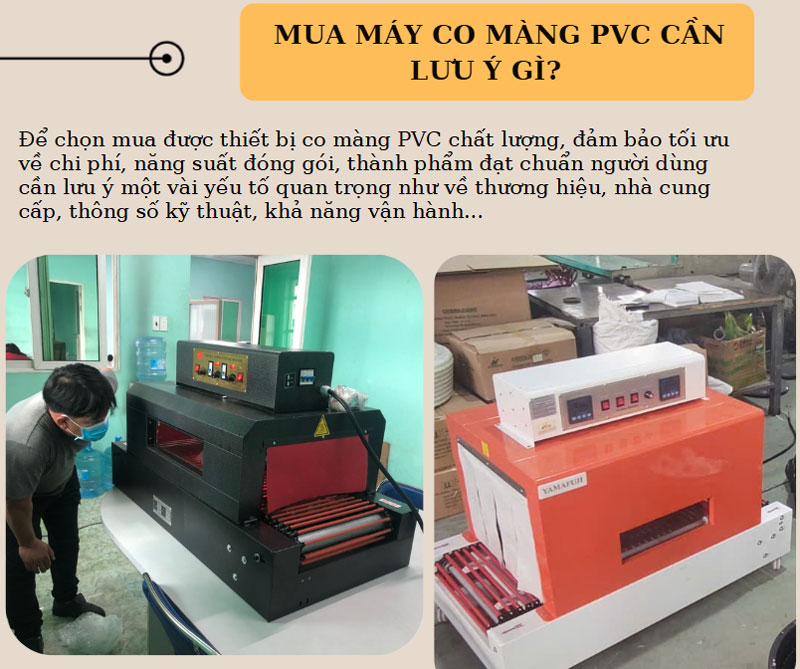 Máy co màng PVC là gì? Lưu ý khi mua