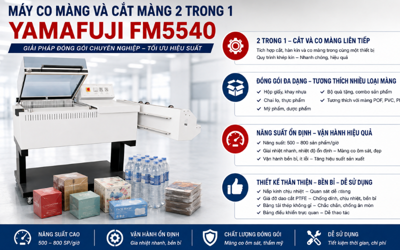 máy co màng và cắt màng 2 trong 1 Yamafuji FM5540