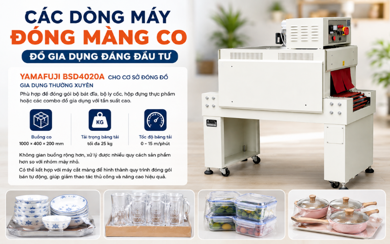 Máy đóng màng co Yamafuji BSD4020A cho cơ sở đóng đồ gia dụng thường xuyên