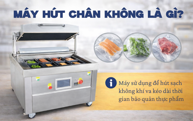 Máy hút chân không là gì?