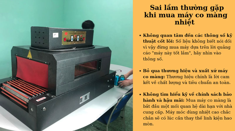 Sai lầm thường gặp khi mua máy co màng nhiệt 