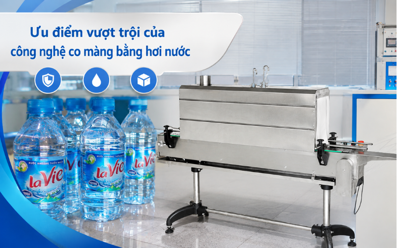Ưu điểm vượt trội của công nghệ co màng bằng hơi nước
