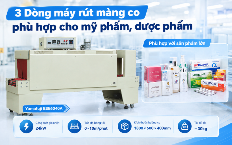 Yamafuji BSE6040A - Phù hợp sản phẩm lớn và nhu cầu co màng liên tục