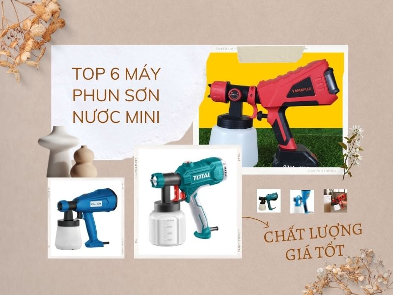TOP 6 máy phun sơn nước mini được ưa chuộng trên thị trường