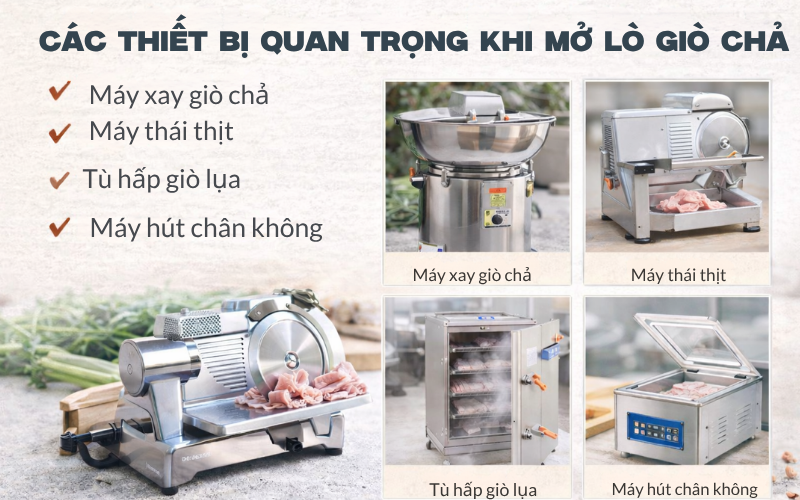 Các thiết bị quan trọng khi mở lò giò chả