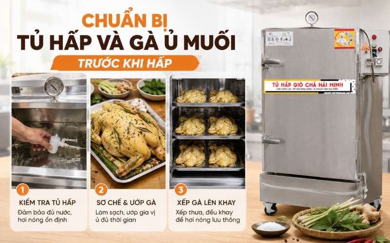 Chuẩn bị tủ hấp và gà ủ muối trước khi hấp