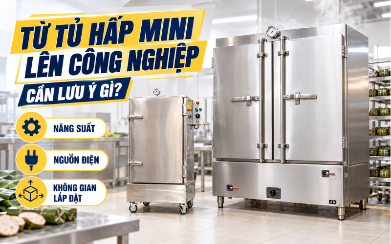 dung-tu-hap-cha-lua-mini-len-loai-cong-nghiep-can-luu-y-gi