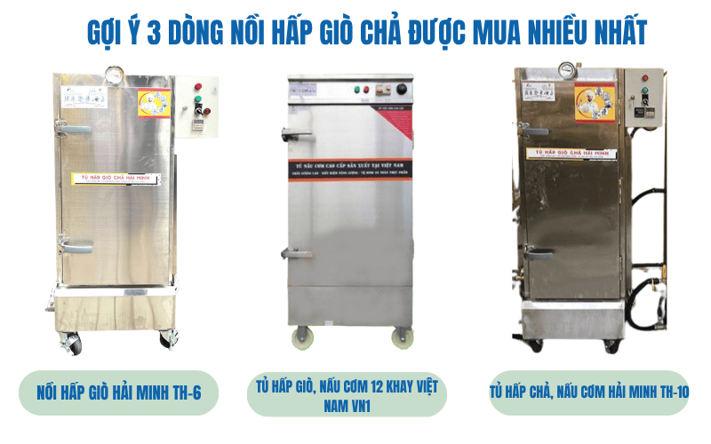 Gợi ý 3 dòng nồi hấp giò chả được mua nhiều nhất