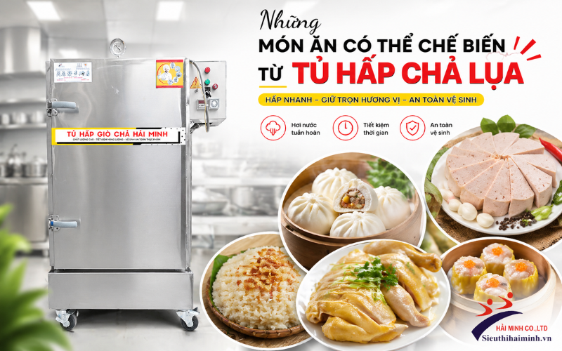 Những Món Ăn Có Thể Chế Biến Từ Tủ Hấp Chả Lụa